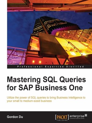 cover image of Mastering SQL Queries for SAP Business One